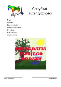 Certyfikat autentyczności Alicja Sadejko
